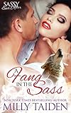 A Fang in the Sass: BBW Paranormal Shape Shifter Romance (Sassy Ever After Book 6) (English Edition) livre