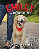 Smiley: A Journey of Love livre