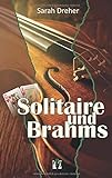 Solitaire und Brahms livre