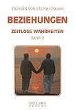 Beziehungen - Zeitlose Wahrheiten - Band 2 livre