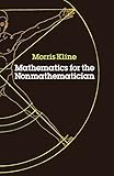 Mathematics for the Nonmathematician livre