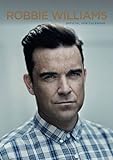 The Official Robbie Williams 2016 A3 Calendar. livre