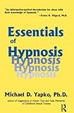 Essentials Of Hypnosis livre