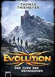 Evolution (2). Der Turm der Gefangenen livre