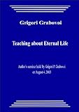Teachings about Eternal Life (English Edition) livre
