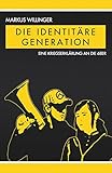 Die identitäre Generation livre