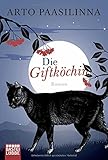 Die Giftköchin: Roman . livre