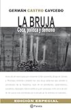 La bruja (Spanish Edition) livre