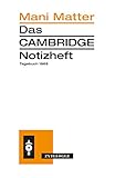 Das Cambridge Notizheft: Tagebuch 1968 livre