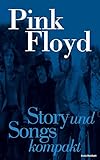 Pink Floyd: Story und Songs kompakt livre