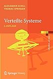 Verteilte Systeme: Grundlagen und Basistechnologien (eXamen.press) (German Edition) livre