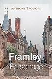 Framley Parsonage (The Barchester Chronicles) (English Edition) livre