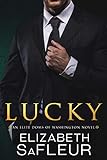 Lucky (Elite Doms of Washington Book 4) (English Edition) livre