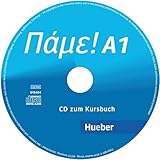 Pame! A1: Der Griechischkurs / Audio-CD zum Kursbuch livre