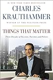 Things That Matter: Three Decades of Passions, Pastimes and Politics livre
