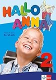 Hallo Anna 2: Deutsch für Kinder. Lehrbuch mit 2 Audio-CDs (Hallo Anna / Deutsch für Kinder, Band livre