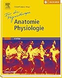 Anatomie Physiologie für die Physiotherapie livre