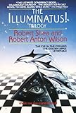 The Illuminatus! Trilogy: The Eye in the Pyramid, The Golden Apple, Leviathan (English Edition) livre