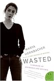 Wasted: A Memoir of Anorexia and Bulimia (English Edition) livre