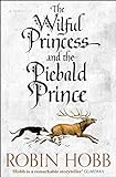 The Wilful Princess and the Piebald Prince livre