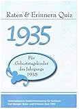 Raten und Erinnern Quiz 1935 - Für Geburtstagskinder des Jahrgangs 1935: Unterhaltsames Gedächtnis livre