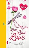 Langenscheidt Love • Love • Love - Lektüre in deutscher und englischer Sprache: 3 Romane zum En livre