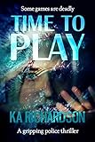 Time to Play (The Forensic Files Book 2) (English Edition) livre