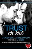 Trust in Me (A Novella) (Wait For You) (English Edition) livre