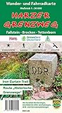 Harzer Grenzweg: Wander- und Fahrradkarte: Fallstein - Brocken - Tettenborn livre