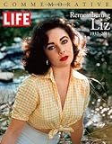 Life Remembering Liz: 1932-2011 livre