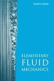 Elementary Fluid Mechanics livre