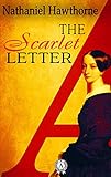 The Scarlet Letter (English Edition) livre