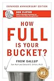 How Full Is Your Bucket? Anniversary Edition livre