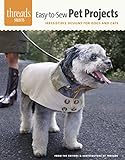 Easy-to-Sew Pet Projects: Irresistible Designs for Dogs and Cats livre