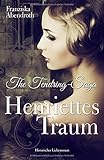 The Tendring-Saga: Henriettes Traum livre