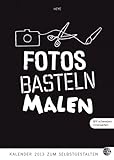 Fotos Malen Basteln schwarz A5 2013: Kalender zum Selbstgestalten livre