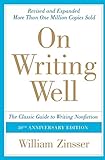 On Writing Well: The Classic Guide to Writing Nonfiction livre