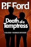 Death Of a Temptress (Slater & Norman Mystery Series Book 1) (English Edition) livre