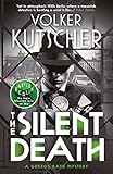 The Silent Death (Gereon Rath Mystery) (English Edition) livre