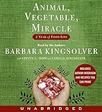 Animal, Vegetable, Miracle CD: A Year of Food Life livre