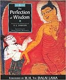 The Perfection of Wisdom livre