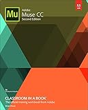 Adobe Muse CC Classroom in a Book (English Edition) livre