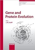 Gene and Protein Evolution livre