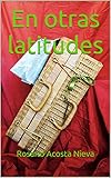 En otras latitudes (Spanish Edition) livre