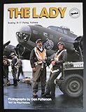 The Lady: Boeing B-17 Flying Fortress livre