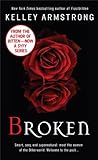 Broken (Women of the Otherworld, Book 6) (An Otherworld Novel) (English Edition) livre