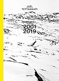 Works 2001-2019: Bilingue anglais/allemand. livre