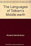 The languages of Tolkiens Middle-earth livre