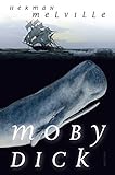 Moby Dick oder Der weiße Wal (Roman) livre