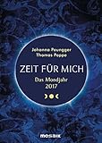 Das Mondjahr 2017: Zeit für mich livre